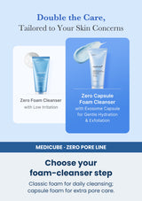 Medicube zero pore sa clear capsule cleansing foam 120g — Choose your foam-cleanser step. Classic foam for daily cleansing; capsule foam for extra pore care.