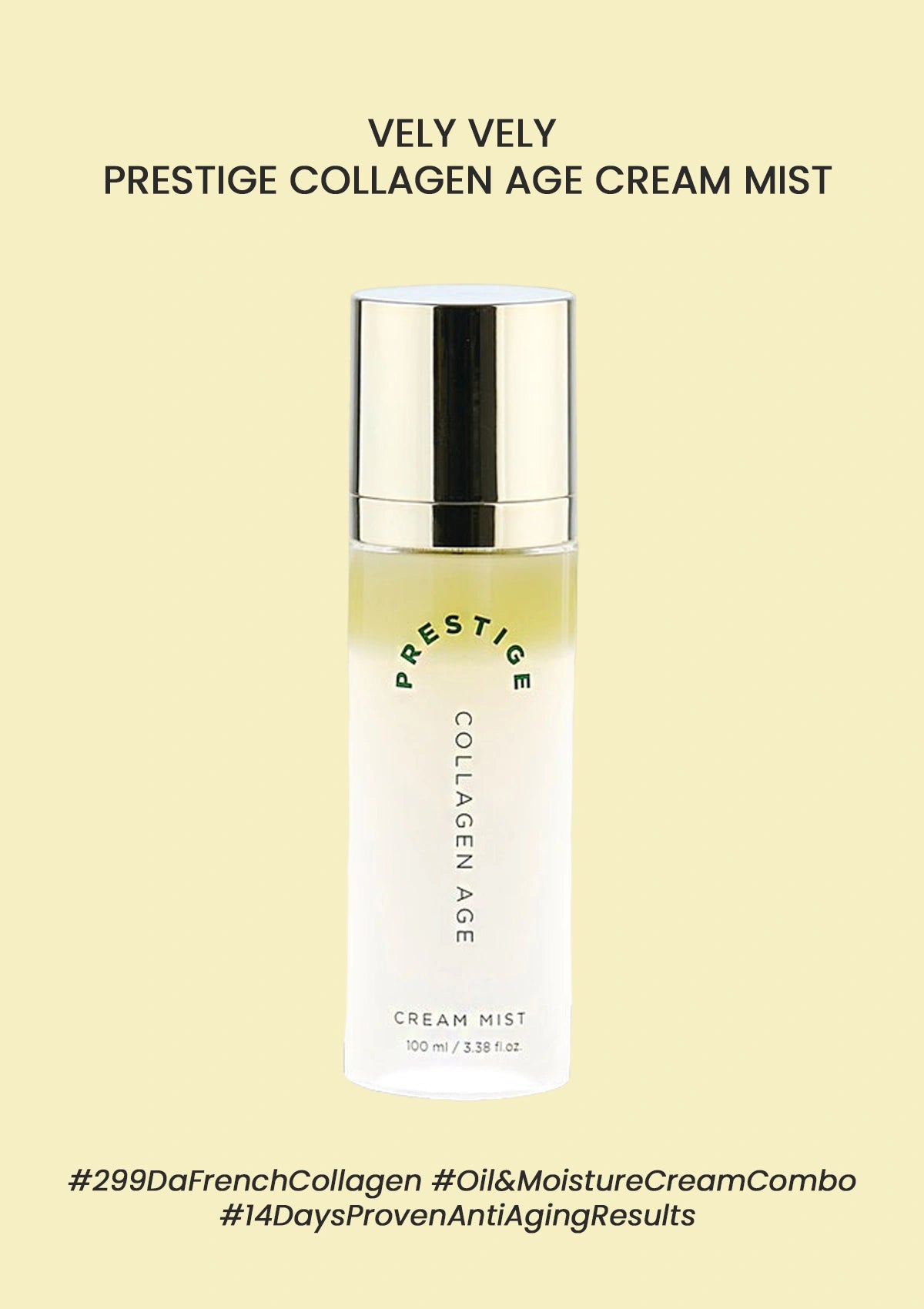 Vely Vely Prestige Collagen Age Cream Mist bottle on a beige background