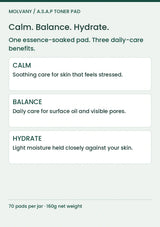 MOLVANY Artichoke Toner Pad: Calm. Balance. Hydrate. One essence-soaked pad. Three daily-care benefits.