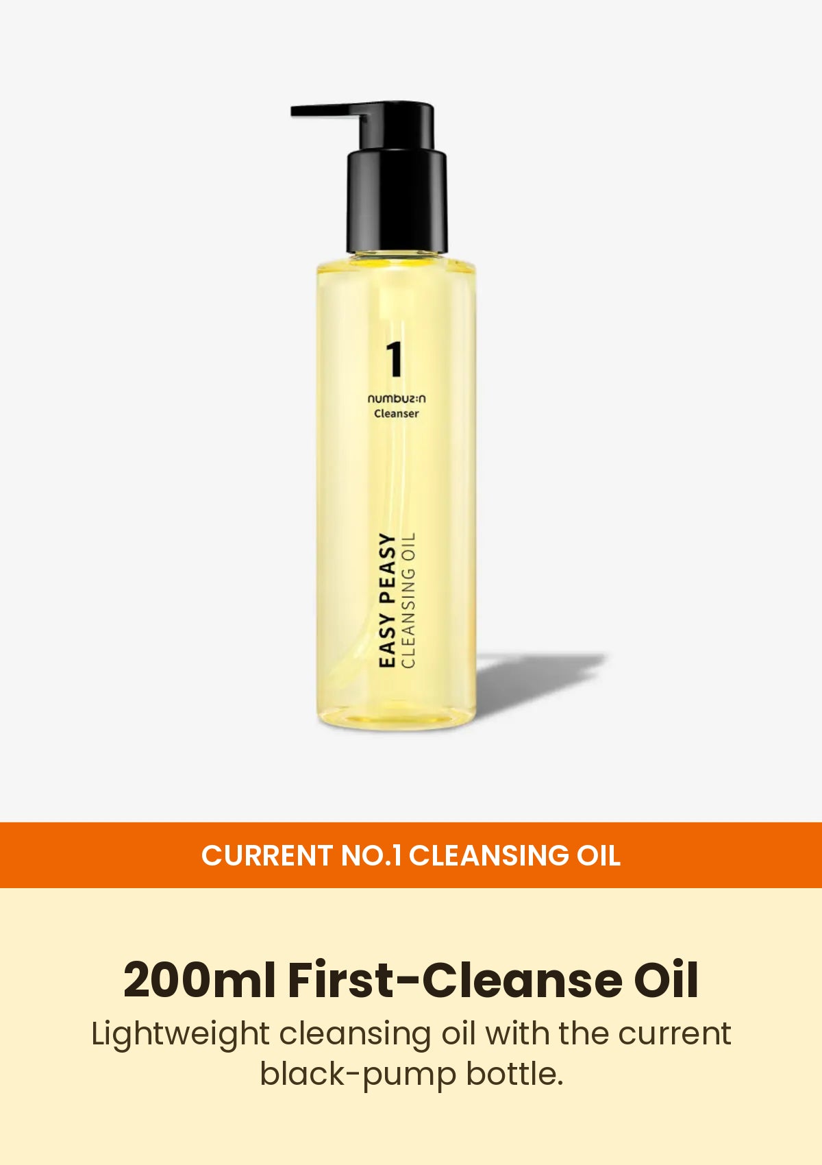 Numbuzin No.1 Easy Peasy Cleansing Oil 200ml current bottle on a clean white background
