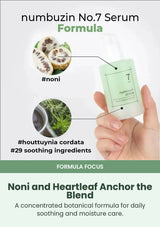 NUMBUZIN No.7 serum formula with noni heartleaf and 29 soothing ingredients