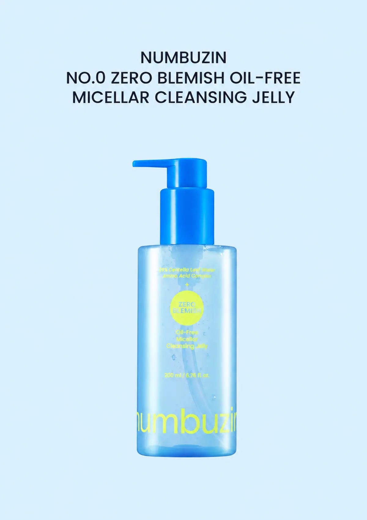NUMBUZIN No.0 Zero Blemish Oil-Free Micellar Cleansing Jelly 200ml