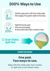 Numbuzin No.1 Centella Re-leaf Green Toner Pad — One pad. Two ways to use. Wipe with the white side, then soothe. Or split into a mini sheet mask.