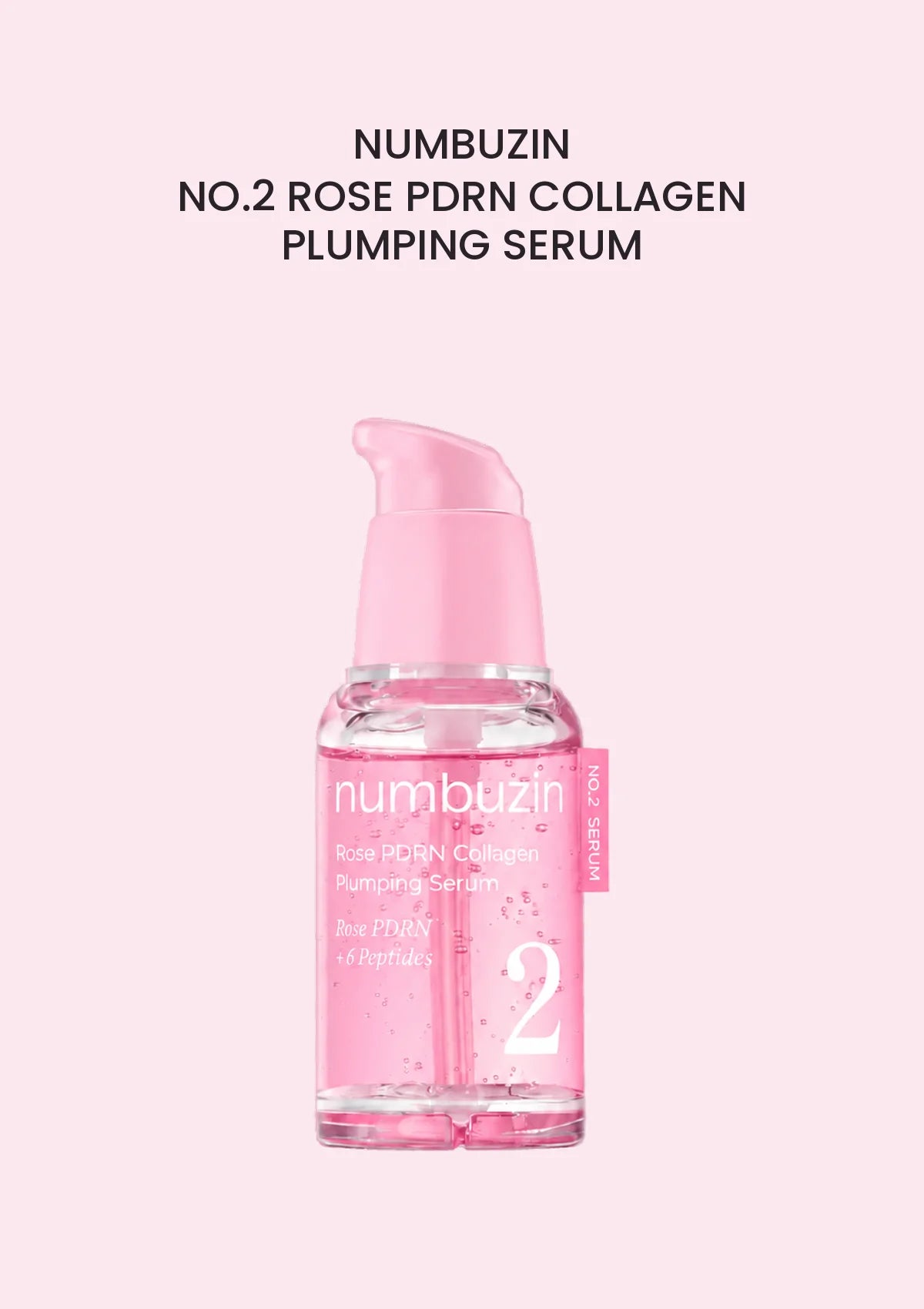 NUMBUZIN No.2 Rose PDRN Collagen Plumping Serum 30ml