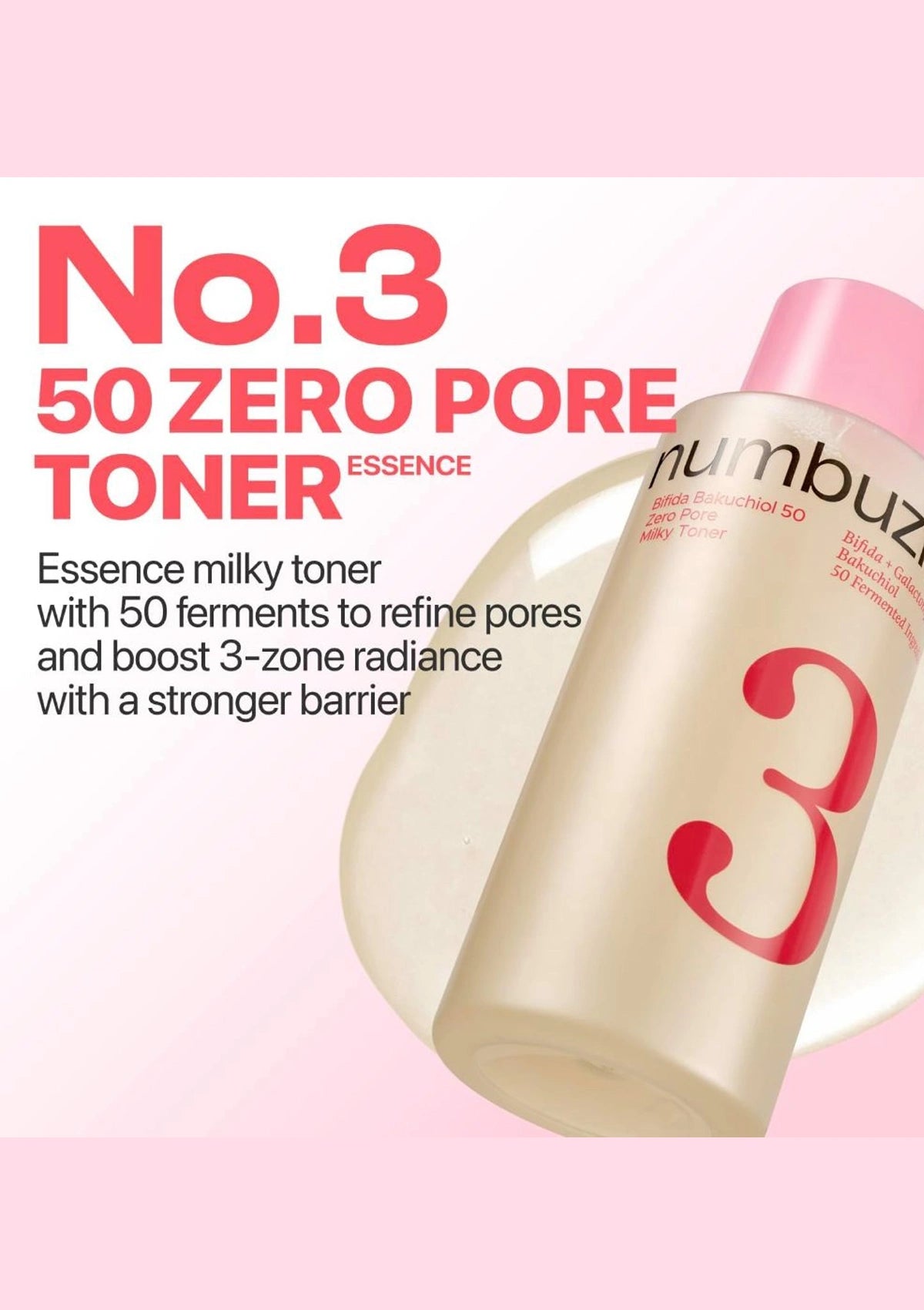 Numbuzin No.3 Zero Pore Milky Toner overview with hydration, smoothing and balance