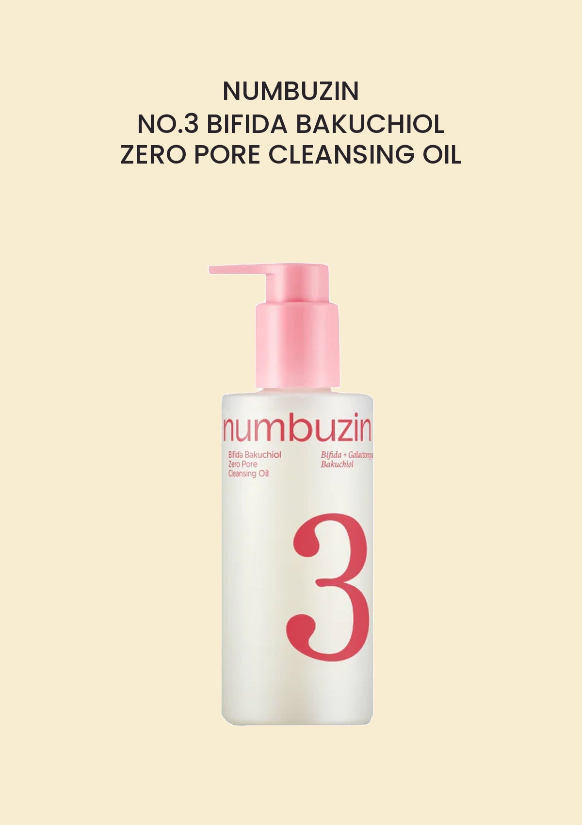 NUMBUZIN No.3 Bifida Bakuchiol Zero Pore Cleansing Oil 200ml