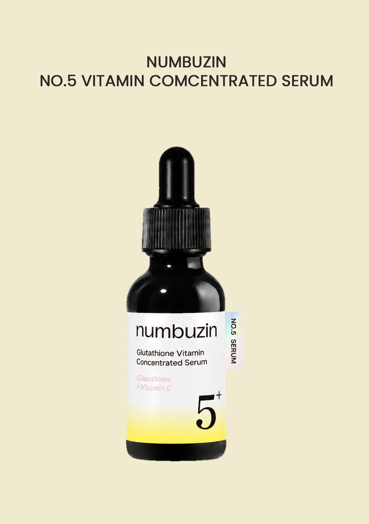 Numbuzin No.5+ Glutathione Vitamin Concentrated Serum 30ml in current packaging