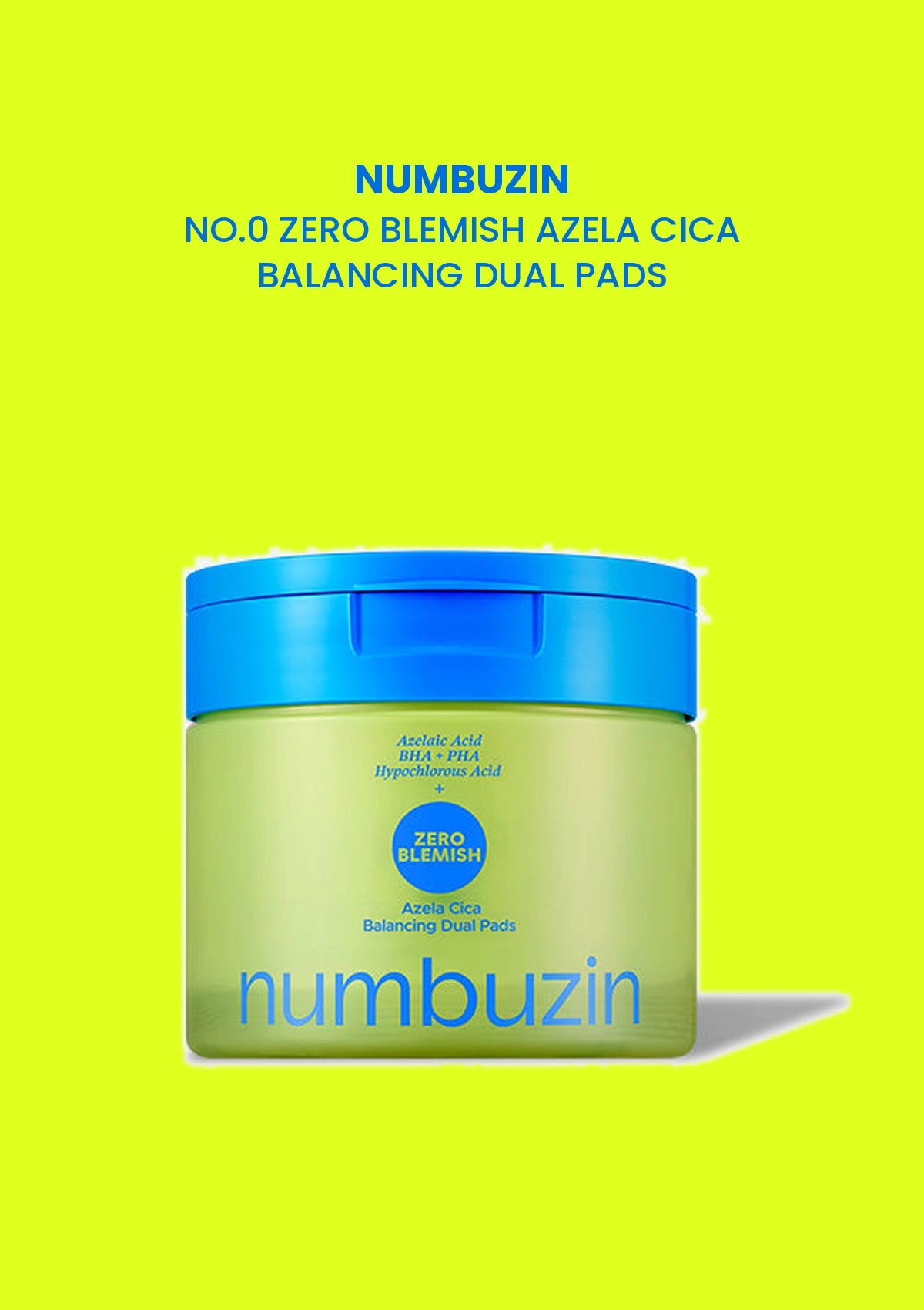 Numbuzin No.0 Zero Blemish Azela Cica Balancing Dual Pads 210ml 60 pads main product image