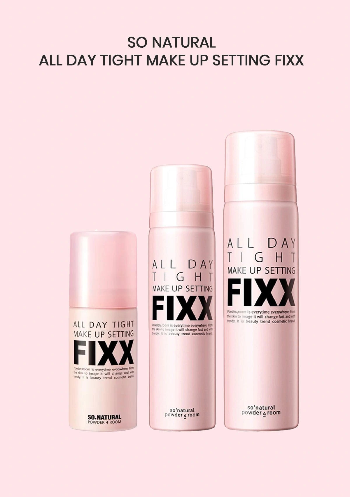 Three bottles of 'All Day Tight Make Up Setting FIXX' on a pink background