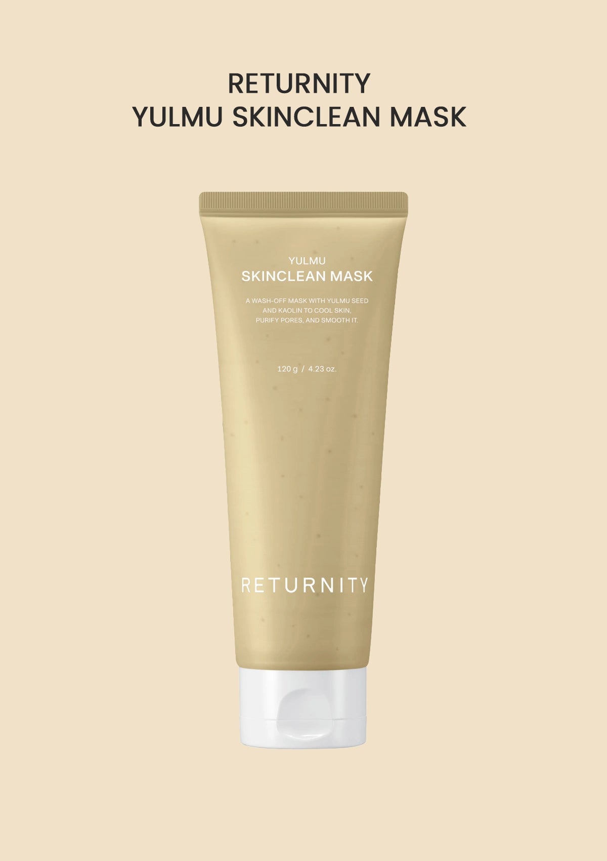 Skincare mask tube labeled 'Yulmu Skinclean Mask' by 'Returnity' on a beige background