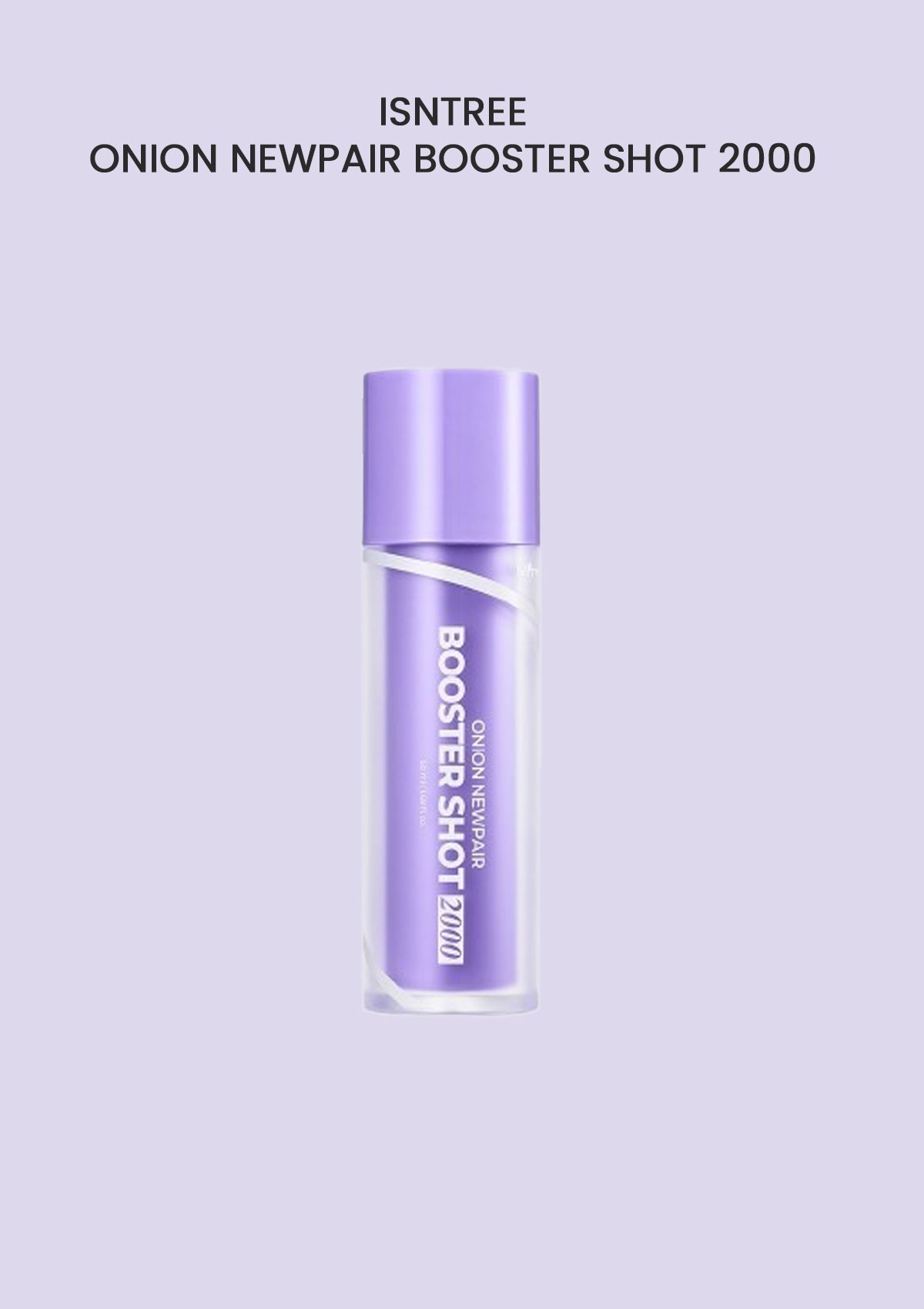 A bottle of ISNTREE Onion Newpair Booster Shot 2000 with a purple label on a white background.