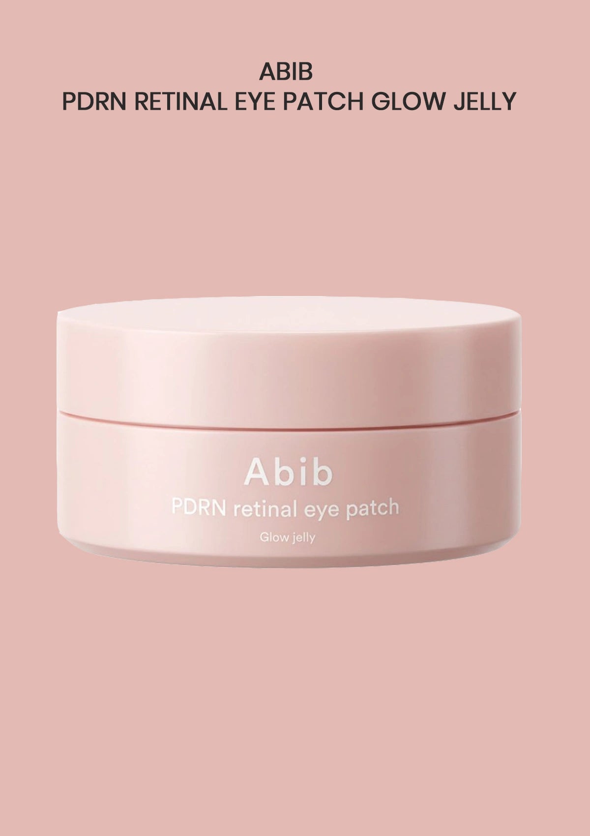 A jar of Abib PDRN Retinal Eye Patch Glow Jelly on a solid dusty pink background, with the brand name and product name printed above.