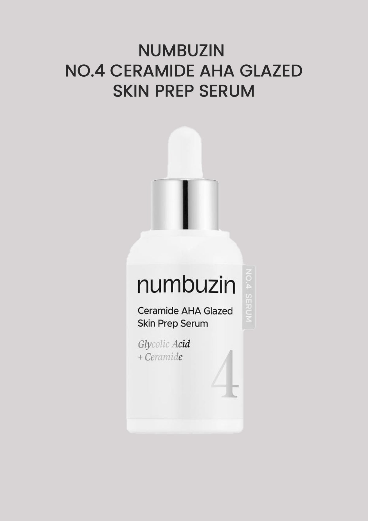 Numbuzin Ceramide AHA Glazed Skin Prep Serum bottle on a gray background