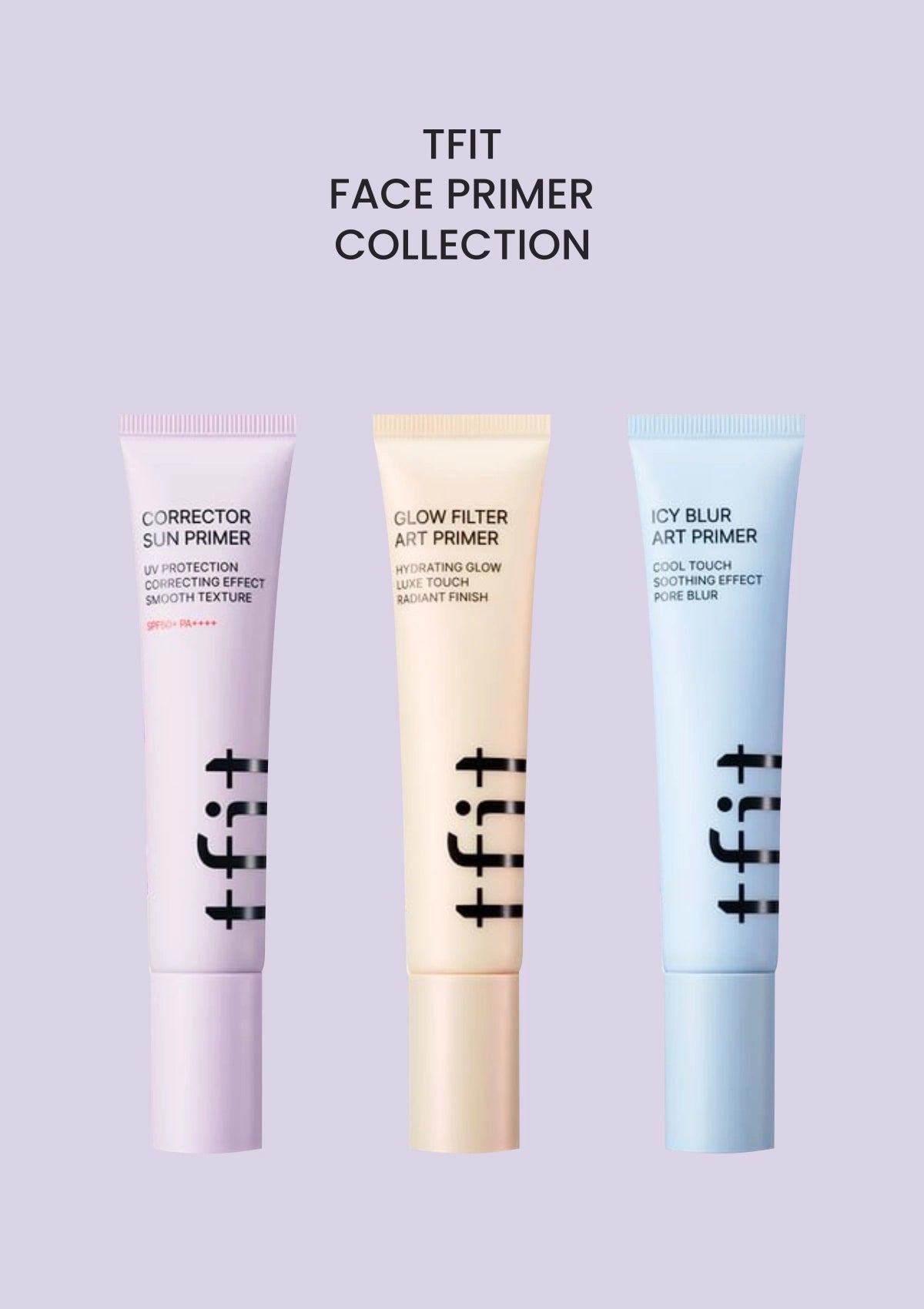 TFIT FACE PRIMER COLLECTION on a solid soft lavender background