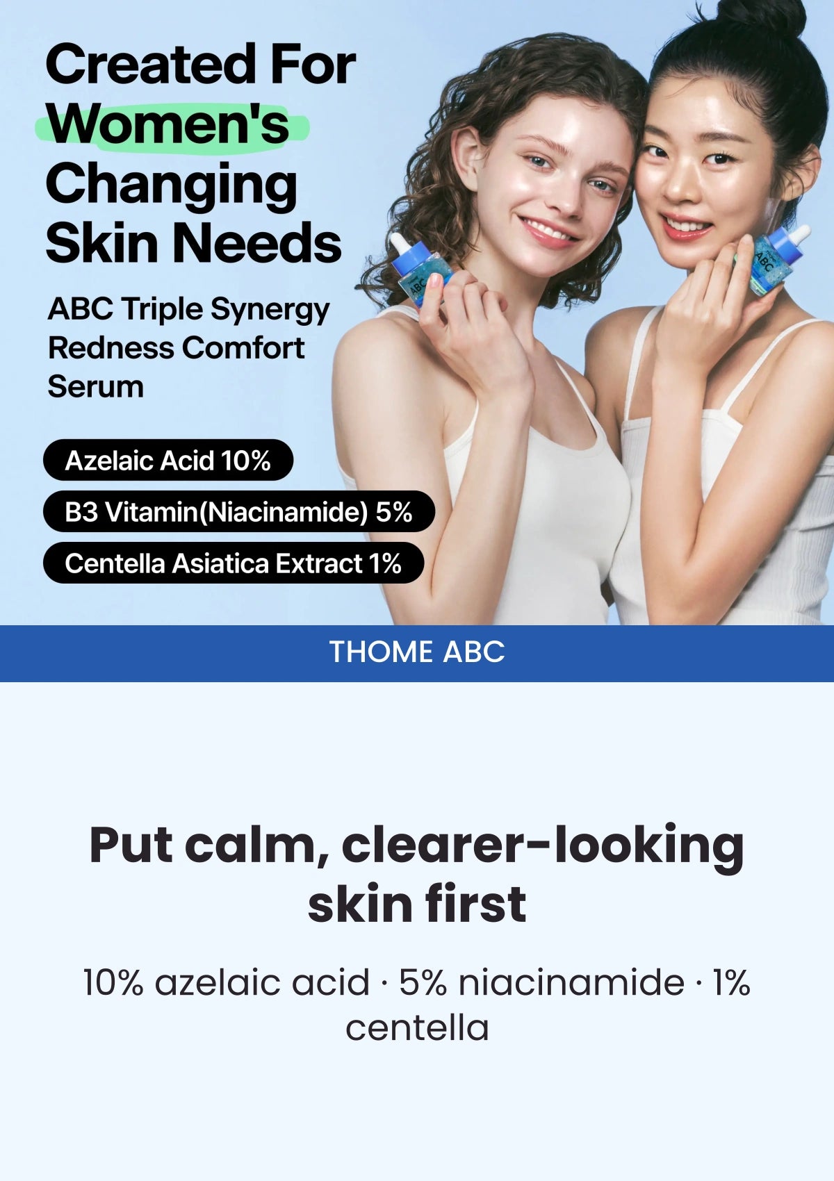 THOME ABC — Created for women’s changing skin needs