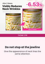 THOME CPR — Neck wrinkles after two weeks