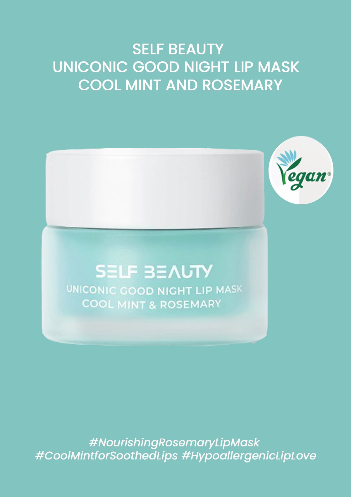 CLEARANCE SALE - [SELF BEAUTY] Uniconic Good Night Lip Mask | Cool Mint and Rosemary 14.5g