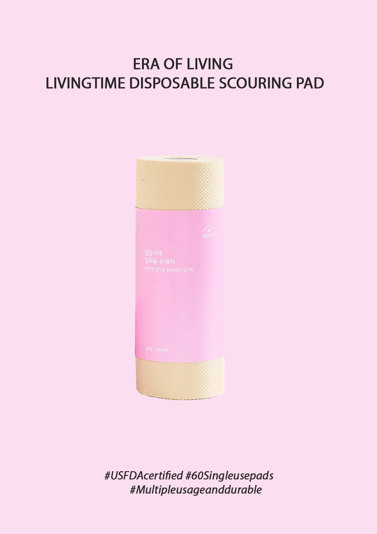 A roll of Era of Living Livingtime Disposable Scouring Pad with pink and white packaging.