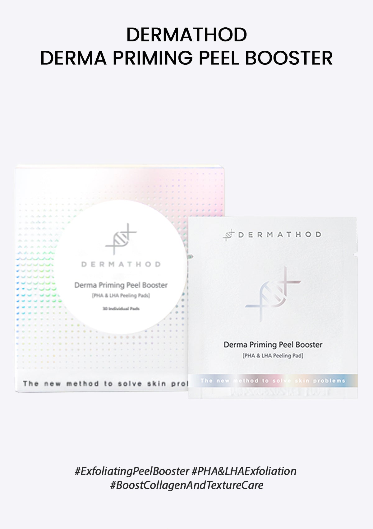 [DERMATHOD] Priming Peel Booster Pad (1 Box = 3ml X 30 Pads)