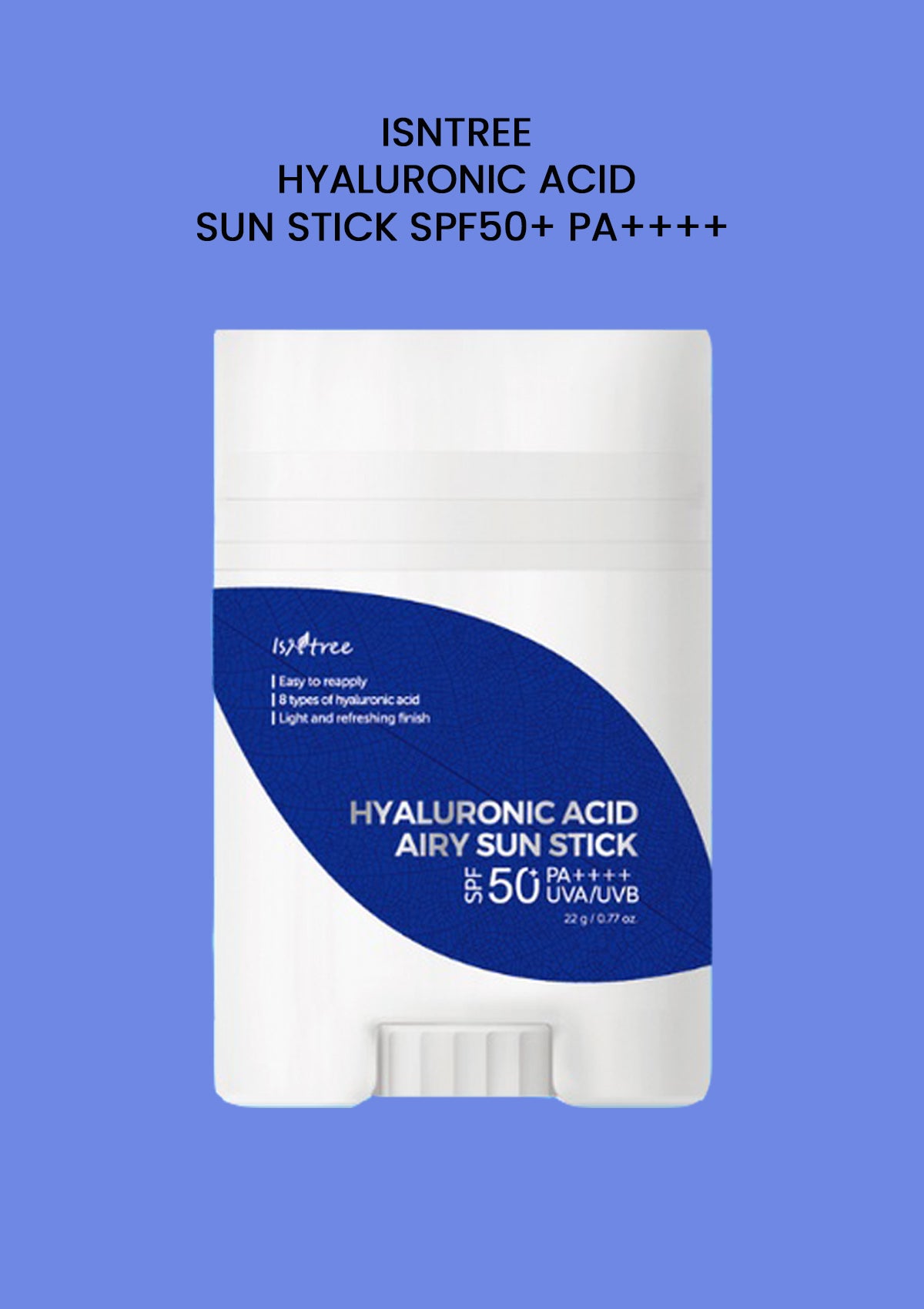 [ISNTREE] Hyaluronic Acid Sun Stick SPF50+ PA++++ 22g